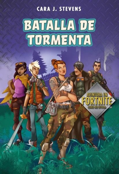 Cover for Cara J. Stevens · Batalla de tormenta: Aventura en Fortnite Libro no Oficial / Battle Storm: An Unofficial Fortnite Novel (Hardcover bog) (2020)