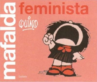 Cover for Quino · Mafalda femenino singular (Bok)