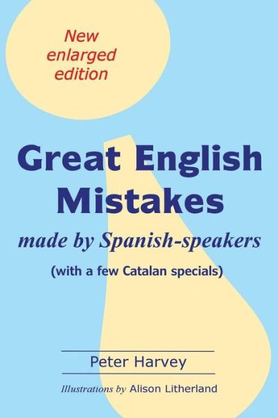 Cover for Peter Harvey · Great English Mistakes (Paperback Book) (2016)