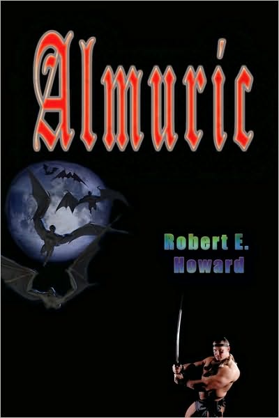 Cover for Robert E Howard · Almuric (Paperback Bog) (2009)