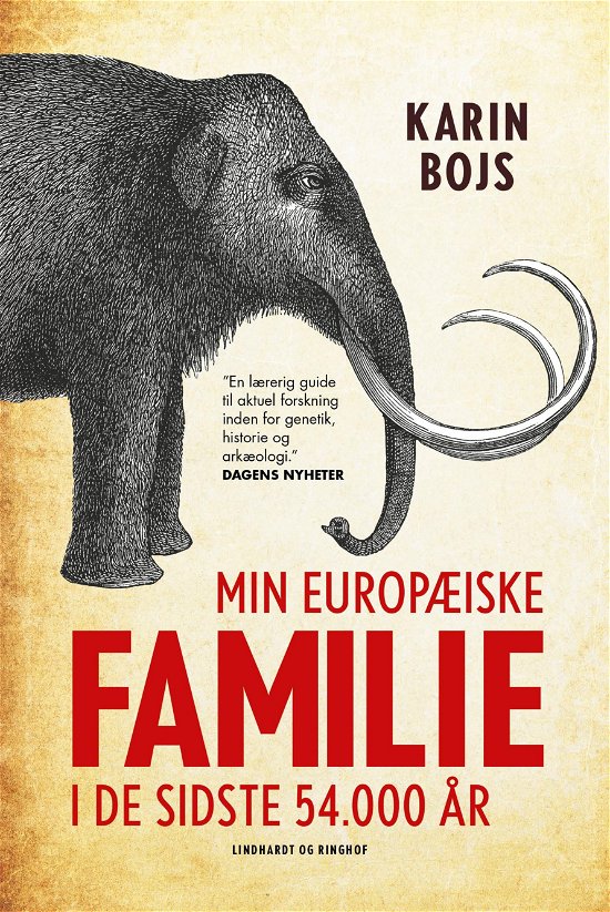 Cover for Karin Bojs · Min europæiske familie i de sidste 54.000 år (Sewn Spine Book) [2º edição] (2020)