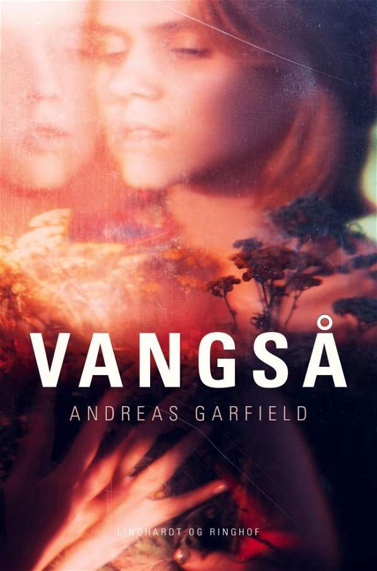 Cover for Andreas Garfield · Vangså (Sewn Spine Book) [1. wydanie] (2021)