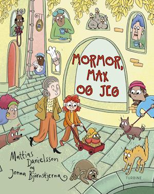 Cover for Mattias Danielsson · Mormor, Max og jeg (Hardcover Book) [1st edition] (2022)