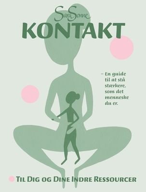 Cover for Sara Sonne; Sara Sonne; Sara Sonne · Kontakt (Paperback Book) [1th edição] (2023)
