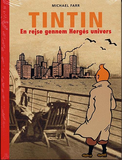 Cover for Michael Farr · Tintin - en rejse gennem Hergés univers (Bound Book) [1.º edición] [Indbundet] (2005)
