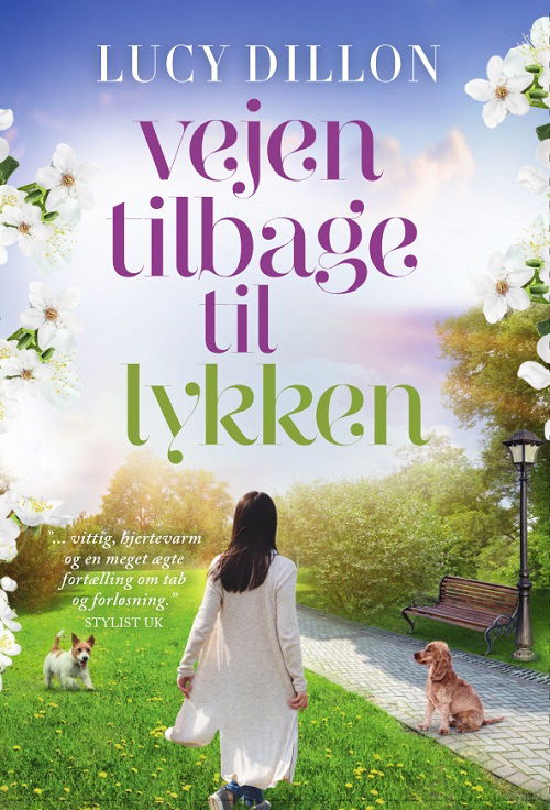 Cover for Lucy Dillon · Vejen tilbage til lykken (Sewn Spine Book) [1º edição] (2023)