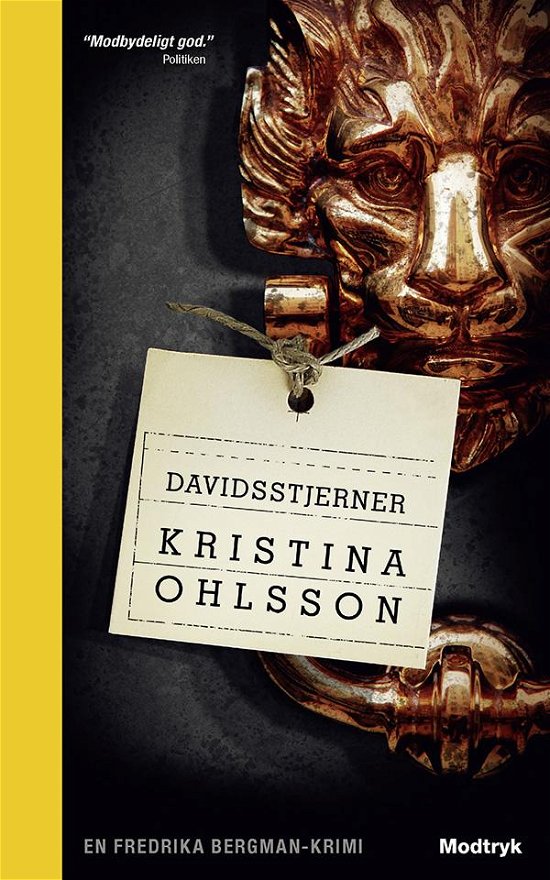 Serien om Fredrika Bergman: Davidsstjerner - Kristina Ohlsson - Boeken - Modtryk - 9788771462852 - 15 juni 2015