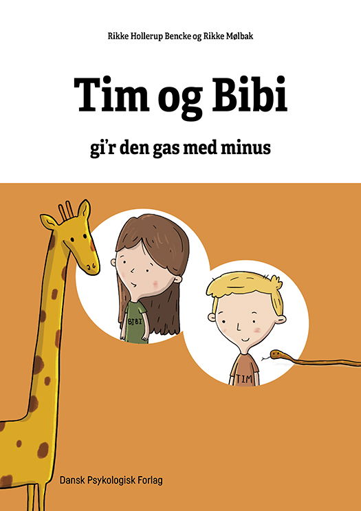 Cover for Rikke Hollerup Bencke Rikke Mølbak · Matematikhistorier - Tim og Bibi g'r den gas med minus (Sewn Spine Book) [1º edição] (2023)