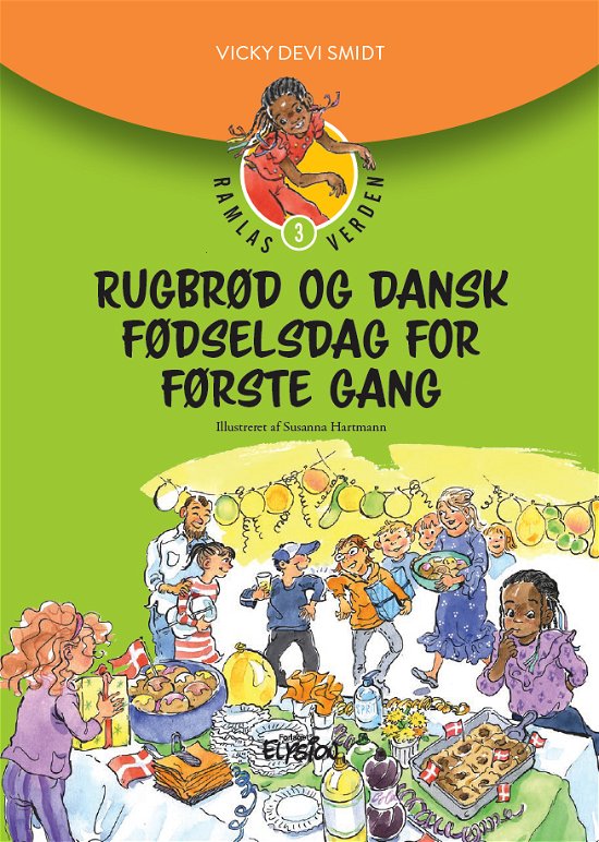 Cover for Vicky Devi Smidt · Ramlas Verden: Rugbrød og dansk fødselsdag for første gang (Hardcover Book) [1th edição] (2021)