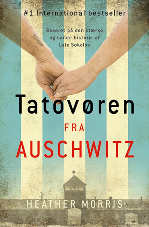 Cover for Heather Morris · Tatovøren fra Auschwitz (Inbunden Bok) [1:a utgåva] (2019)