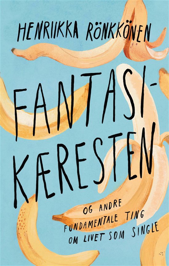 Cover for Henrikka Rönkkönen · Fantasikæresten (Hæftet bog) [1. udgave] (2023)