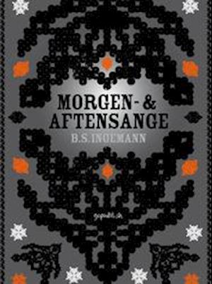 Cover for B. S. Ingemann · Morgen- &amp; aftensange (Book) (2001)