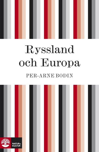 Cover for Per-Arne Bodin · Ryssland och Europa (ePUB) (2010)