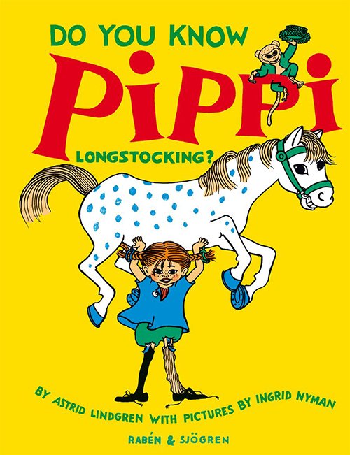 Cover for Astrid Lindgren · Do you know Pippi Longstocking? (Inbunden Bok) (2015)