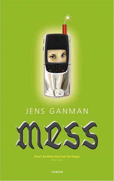 Cover for Jens Ganman · Mess (ePUB) (2012)