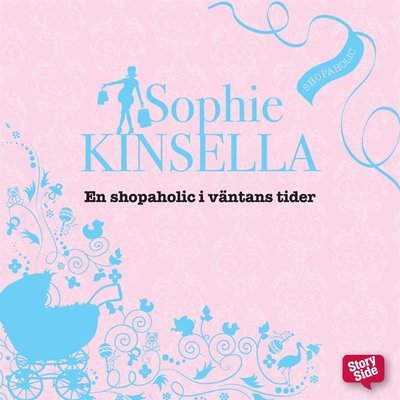 Cover for Sophie Kinsella · Shopaholic: En shopaholic i väntans tider (Lydbok (MP3)) (2016)