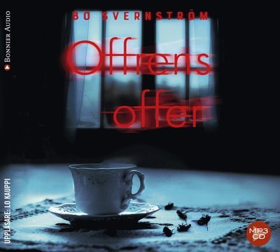 Cover for Bo Svernström · Carl Edson: Offrens offer (MP3-CD) (2018)