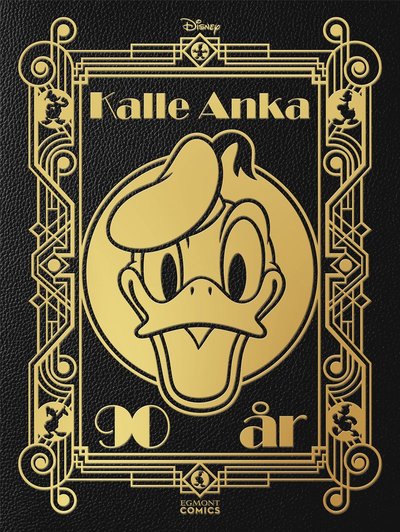 Kalle Anka 90 år -  - Boeken - Egmont Story House - 9789180740852 - 15 mei 2024