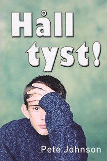 Cover for Pete Johnson · Håll tyst! (Gebundesens Buch) (2014)