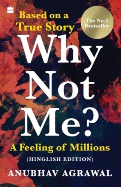 Cover for Anubhav Agrawal · Why Not Me?: A Feeling of Millions (Paperback Book) (2021)