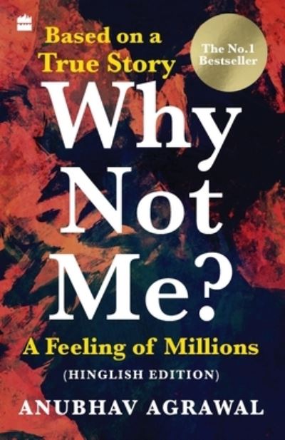 Cover for Anubhav Agrawal · Why Not Me?: A Feeling of Millions (Paperback Bog) (2021)