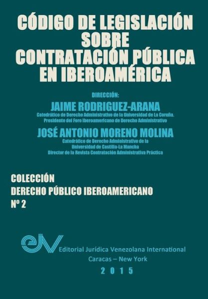 Cover for Jaime RODRÍGUEZ-ARANA · Código De Legislación Sobre Contratación Pública (Paperback Book) (2015)