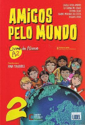 Cover for Ana Tavares · Amigos Pelo Mundo A2 - Livro do Aluno (Paperback Book) (2024)