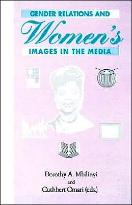 Cover for Dorothy a Mbilinyi · Gender Relations and Women's Images in T (Paperback Book) (2000)