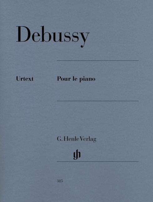 Pour le piano,Klavier.HN385 - C. Debussy - Böcker - SCHOTT & CO - 9790201803852 - 6 april 2018