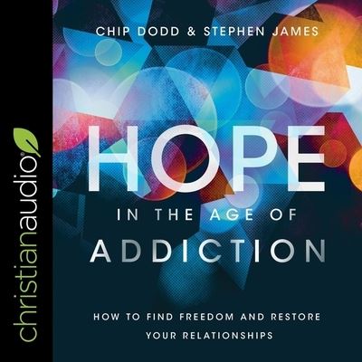 Cover for Stephen James · Hope in the Age of Addiction (CD) (2020)