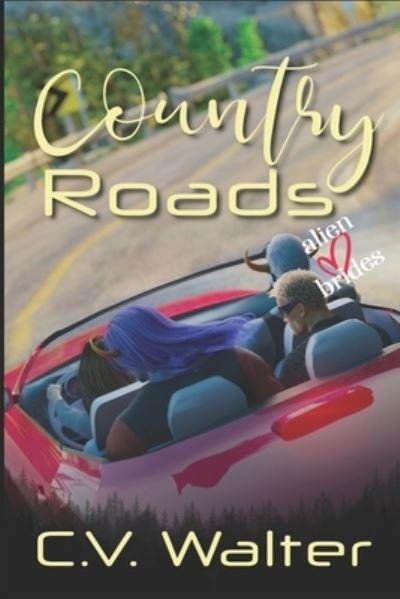 Cover for C V Walter · Country Roads (Paperback Bog) (2021)