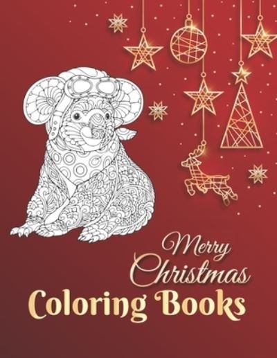 Merry Christmas Coloring Books - Masab Press House - Kirjat - Independently Published - 9798557810852 - maanantai 2. marraskuuta 2020