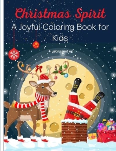 Cover for Childhood Trail · Christmas Spirit - A Joyful Coloring Book for Kids (Paperback Book) (2020)