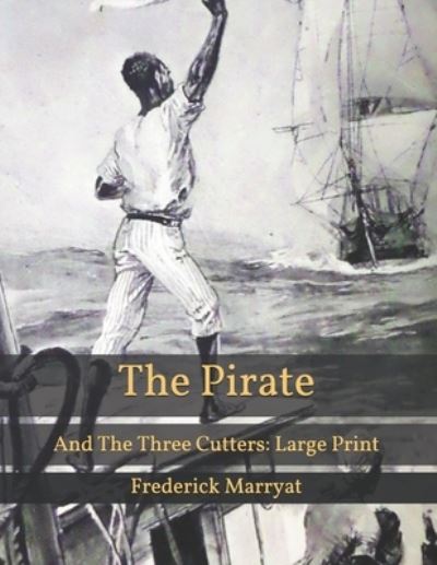 Cover for Frederick Marryat · The Pirate (Paperback Book) (2021)