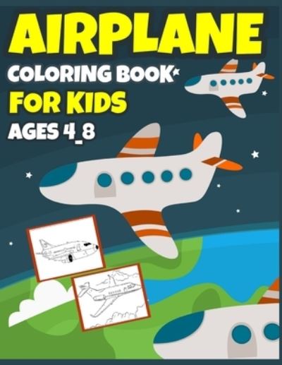 Cover for Salheddine Activity Book · Airplane Coloring Book For Kids Ages 4_8 (Paperback Book) (2021)