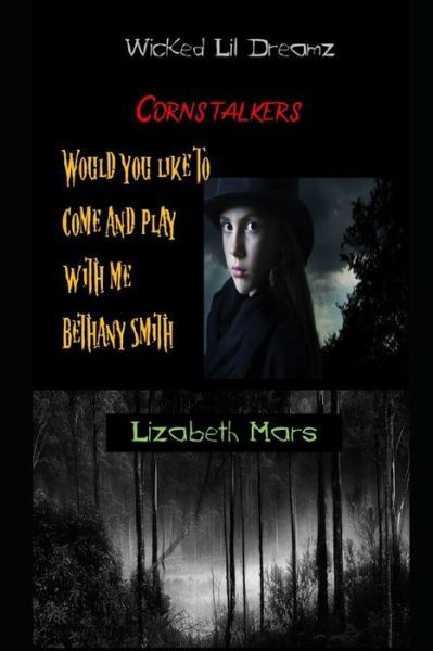 Cover for Lizabeth Mars · Wicked Lil Dreamz (Paperback Book) (2020)