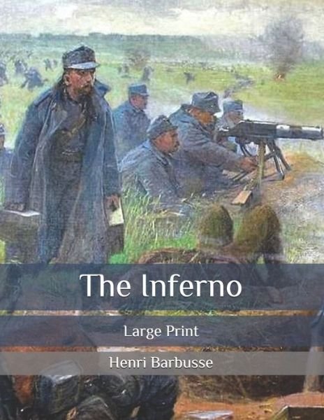 Cover for Henri Barbusse · The Inferno (Taschenbuch) (2020)