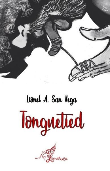 Cover for Lionel a Sanvega · Tonguetied (Pocketbok) (2020)