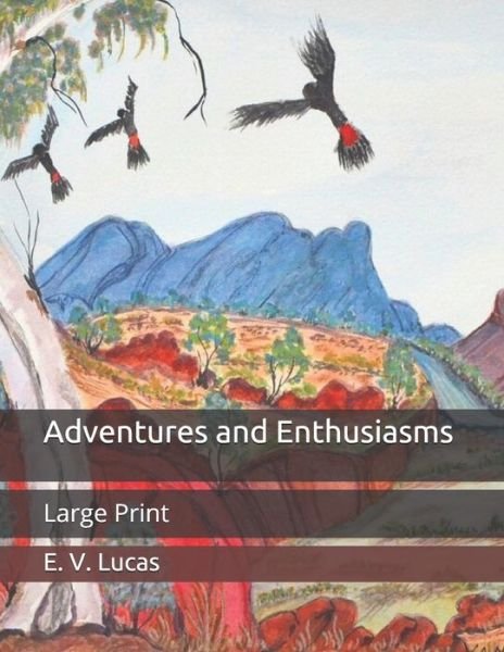 Cover for E V Lucas · Adventures and Enthusiasms (Pocketbok) (2020)