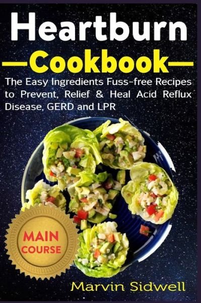 Cover for Marvin Sidwell · Heartburn Cookbook (Paperback Book) (2020)