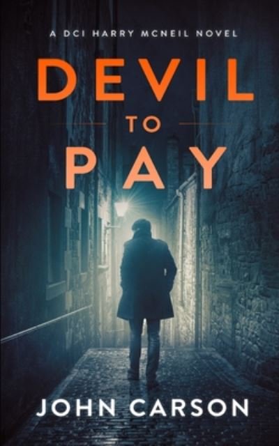 Cover for John Carson · Devil to Pay (Pocketbok) (2020)