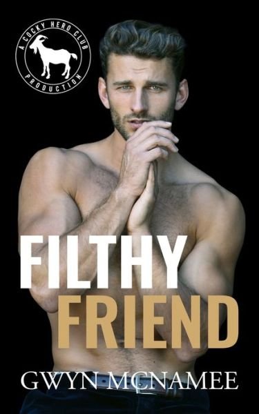 Cover for Gwyn Mcnamee · Filthy Friend (Pocketbok) (2021)