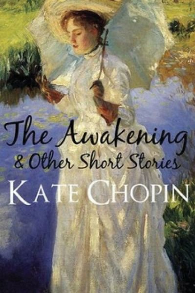 Cover for Kate Chopin · The Awakening (Pocketbok) (2021)