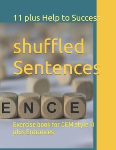 Cover for 11 Plus Help to Success · Shuffled Sentence (Paperback Book) (2021)