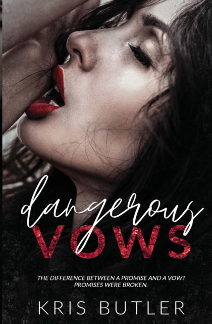 Cover for Kris Butler · Dangerous Vows (Paperback Bog) (2022)