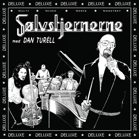 Cover for Sølvstjernerne med Dan Turéll (LP) [Remastered Deluxe Sølv/Grå Vinyl edition] (2024)