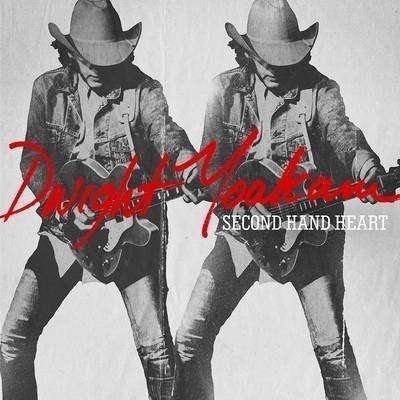 Cover for Dwight Yoakam · Second Hand Heart (LP) (2015)