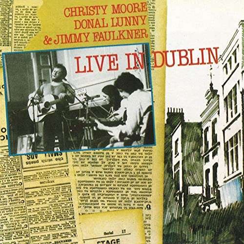 Cover for Christy Moore · Live In Dublin (CD) (2023)
