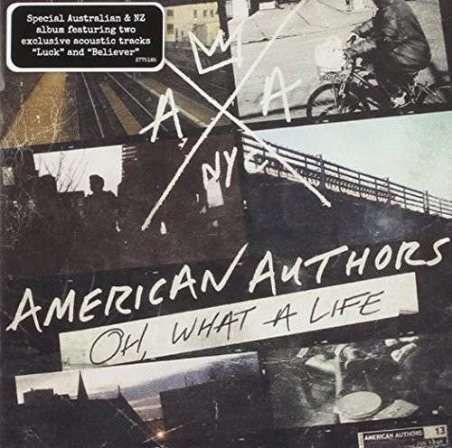 Oh What A Life - American Authors - Musiikki - ISLAND - 0602537751853 - perjantai 11. huhtikuuta 2014
