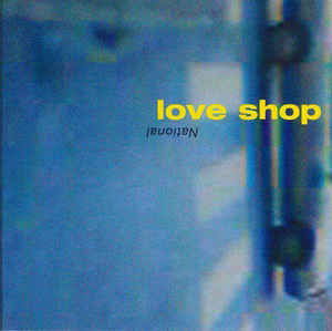 National - Love Shop - Musikk -  - 0602557014853 - 14. oktober 2016